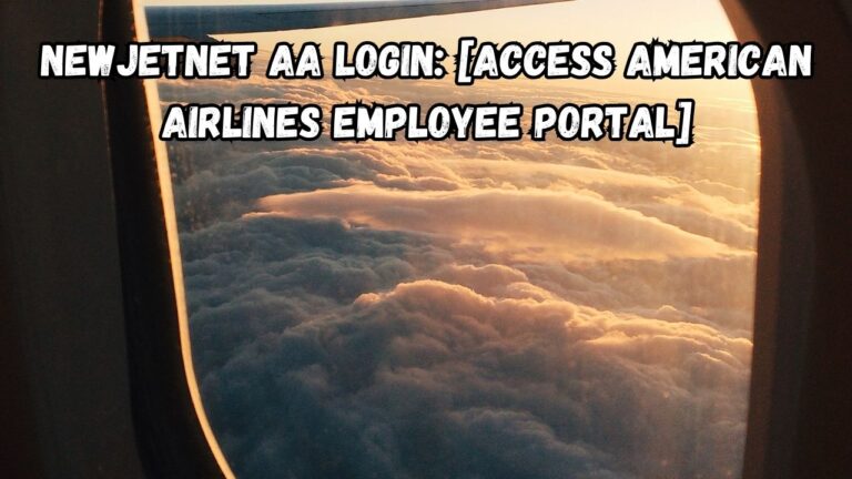 NewJetNet AA Login: [Access American Airlines Employee Portal]