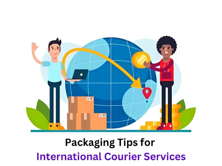 Packaging Tips for International Courier Services