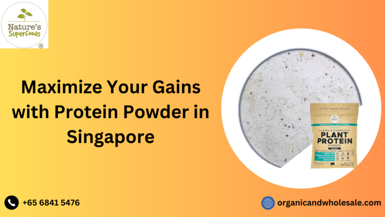 Maximize Your Gains with Protein Powder in Singapore