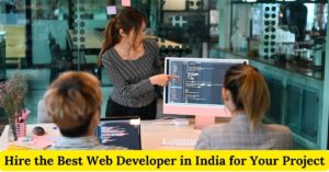 Hire the Best Web Developer in India
