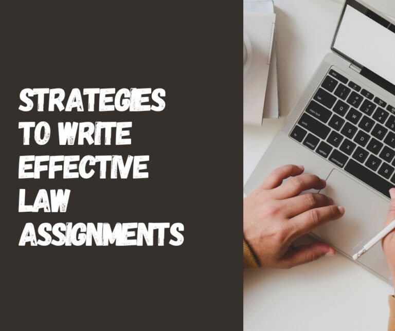 Strategies to Write Effective Law Assignments