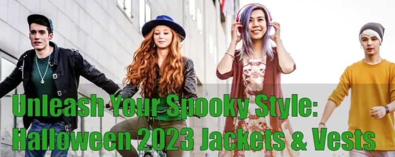 Unleash Your Spooky Style: Halloween 2023 Jackets & Vests