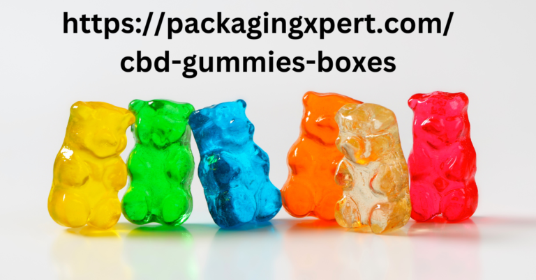 7 Ways To Minimize CBD Gummy Boxes Products Shipping and Handling Fees