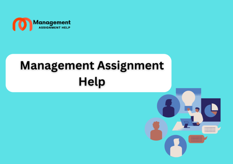 Navigating Management Assignment Help: Proven Tactics for Academic Excellence