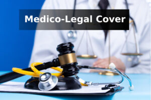 The Importance of Medico-Legal Cover for Healthcare Professionals