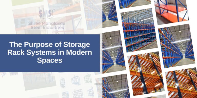 The Purpose of Storage Rack Systems in Modern Spaces